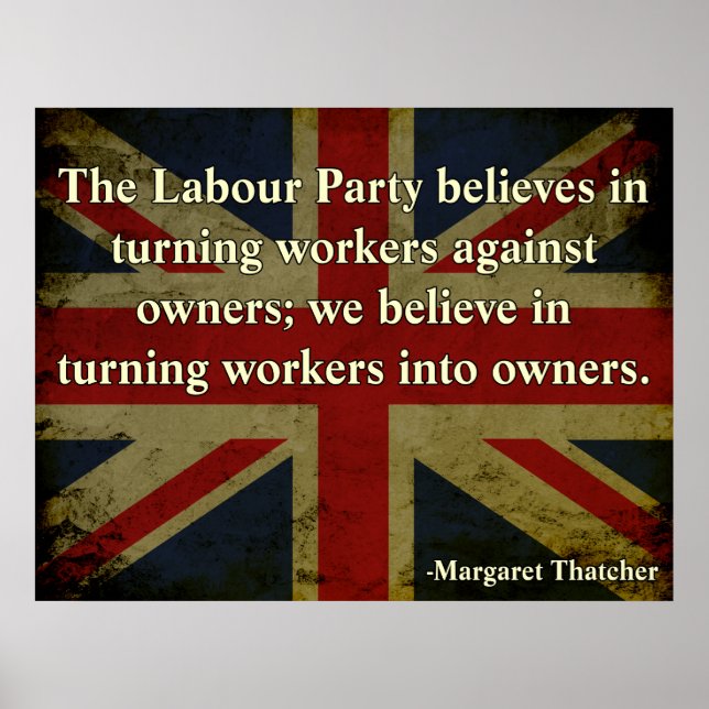 Thatcher Anti-Union Quote Poster (Framsidan)