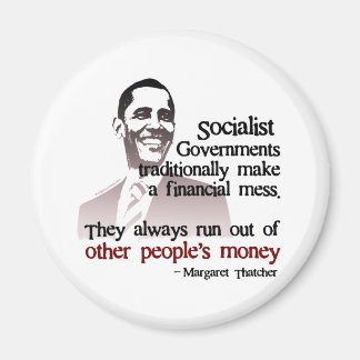 Thatcher socialist citat magnet
