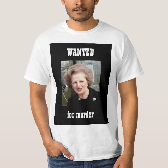 Thatcher WANTED poster Tee (Framsida)