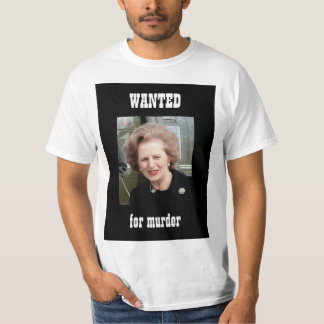 Thatcher WANTED poster Tee Shirt