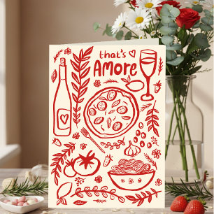 That's Amore Italiensk Mat Valentine Kärlek Whimsi Kort