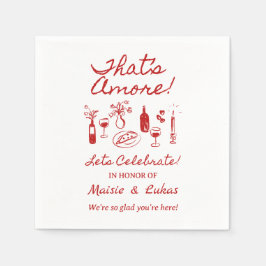 That's Amore italienskt tema Förlovningsfest skylt Pappersservett