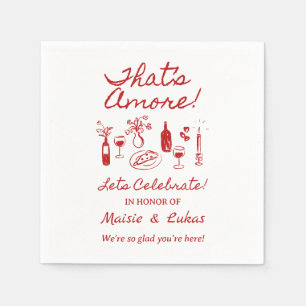 That's Amore italienskt tema Förlovningsfest skylt Pappersservett