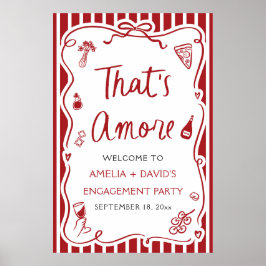 That's Amore Röd Italiensk Förlovningsfest Välkoms Poster