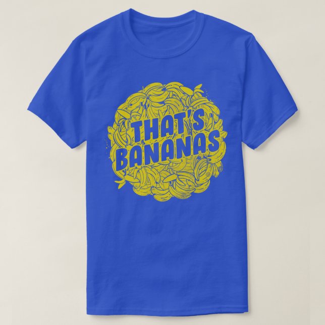 Thats Bananas T Shirt (Design framsida)