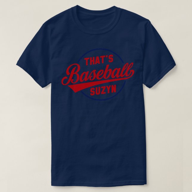 Thats Baseball Suzyn 1 T Shirt (Design framsida)