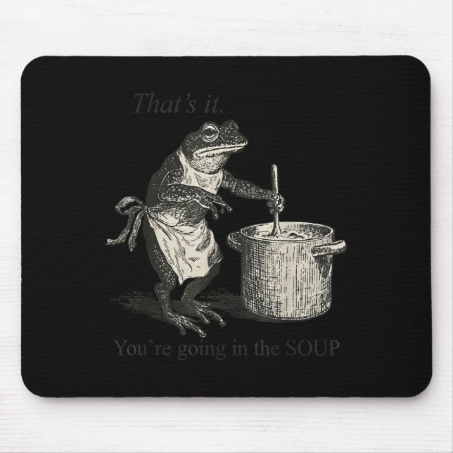 That's It You're Going In The Soup Funny Frog Meme Musmatta (Framsidan)