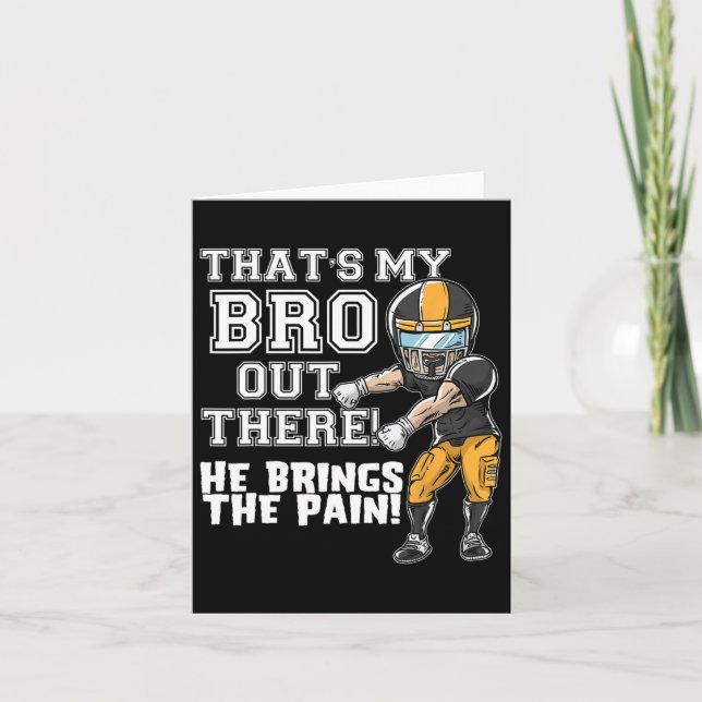 That's My Bro Out There Gul Fotboll Bror Si Kort (Framsida)