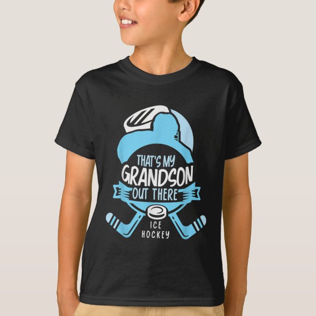 That's My Grandson Out There Ice Hockey Sports Ath T Shirt (Framsida)