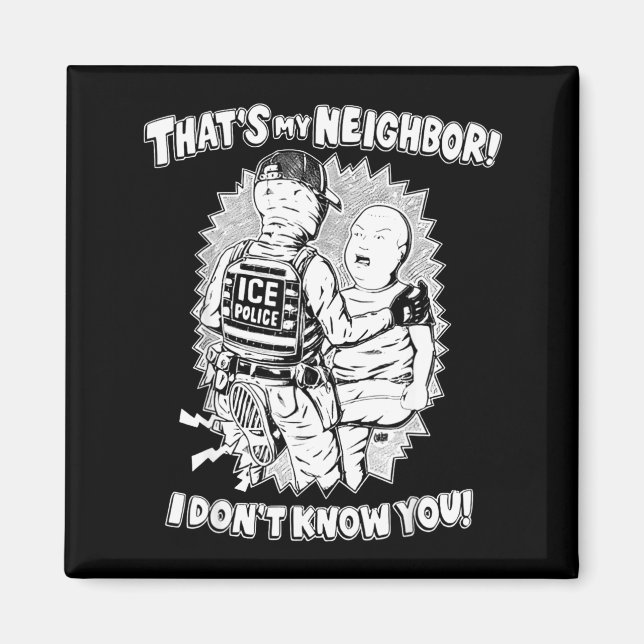 That's My Neighbor I Don't Know You  Magnet (Framsidan)