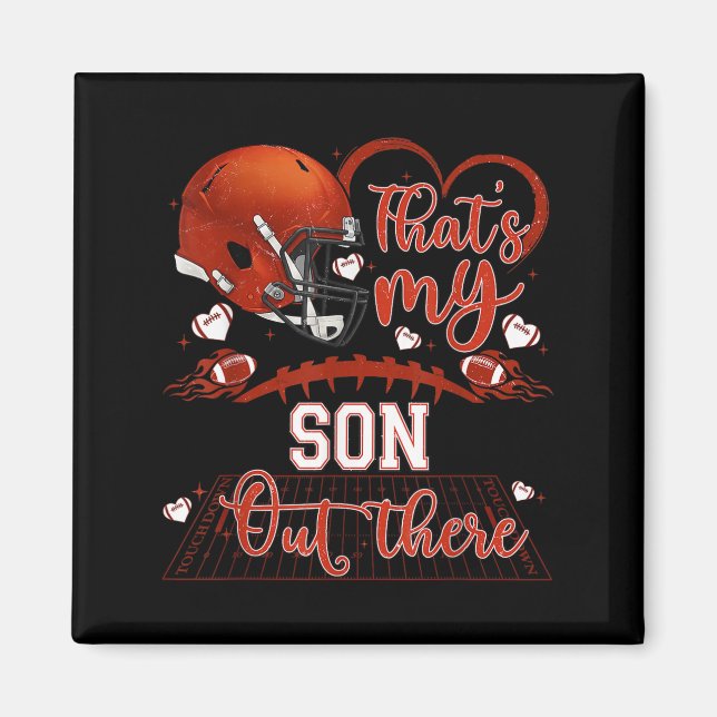 That's My Son Out There Funny Football Mom Mama Da Magnet (Framsidan)