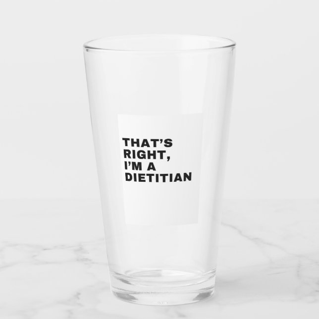 THAT'S RIGHT I AM A DIETITIAN GLASKOPP (Framsida)