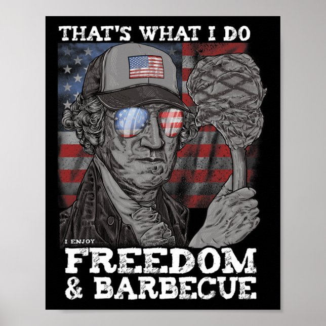 That's What I Do Enjoy Freedom And Rbecue 4th Of J Poster (Framsidan)