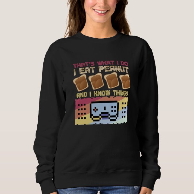 That's What I Do I Eat Peanut Butter T Shirt (Framsida)