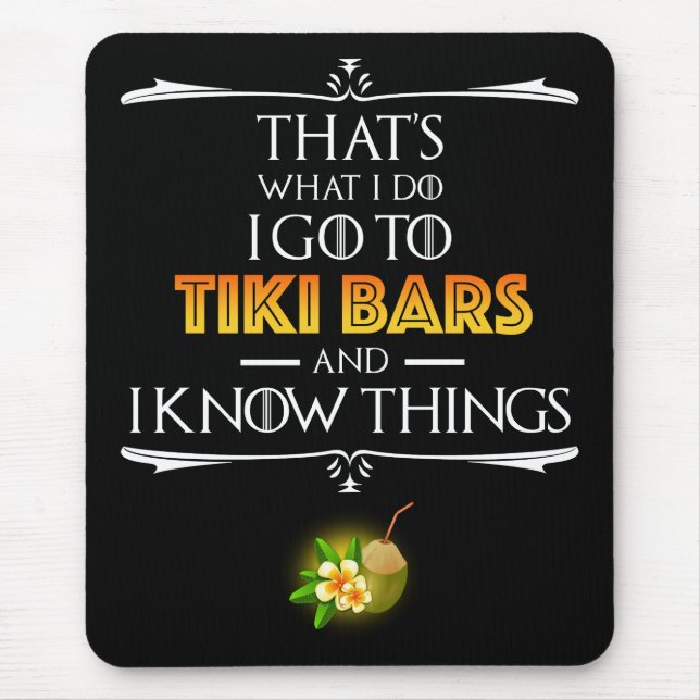 That's What I Do - I Go To Tiki Bars Musmatta (Framsidan)