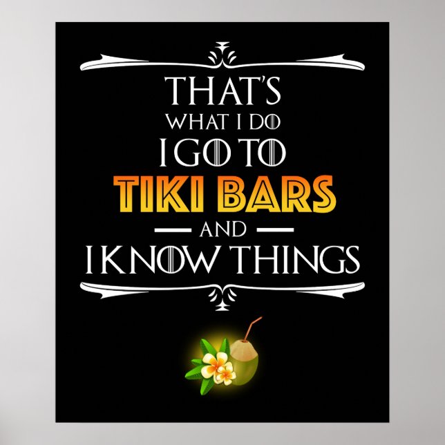 That's What I Do - I Go To Tiki Bars Poster (Framsidan)