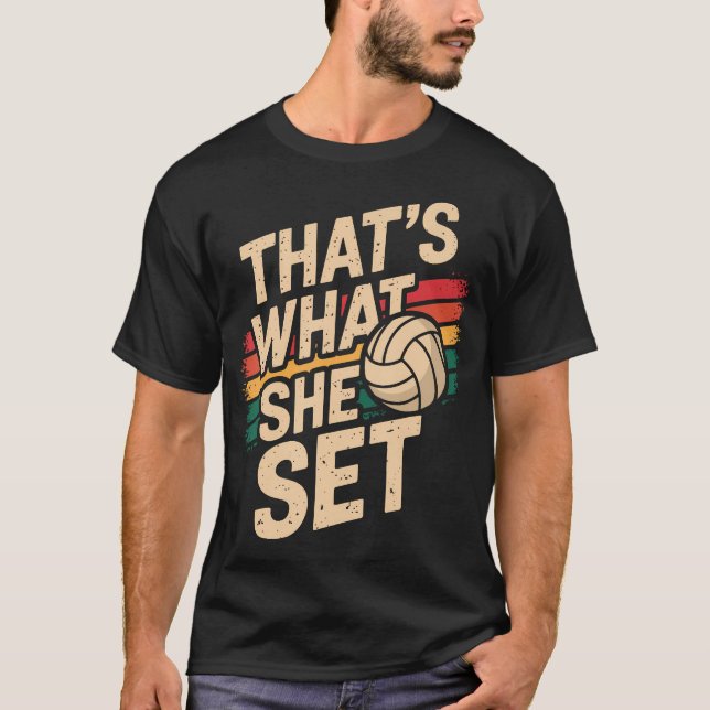 That's What She Set T Shirt (Framsida)