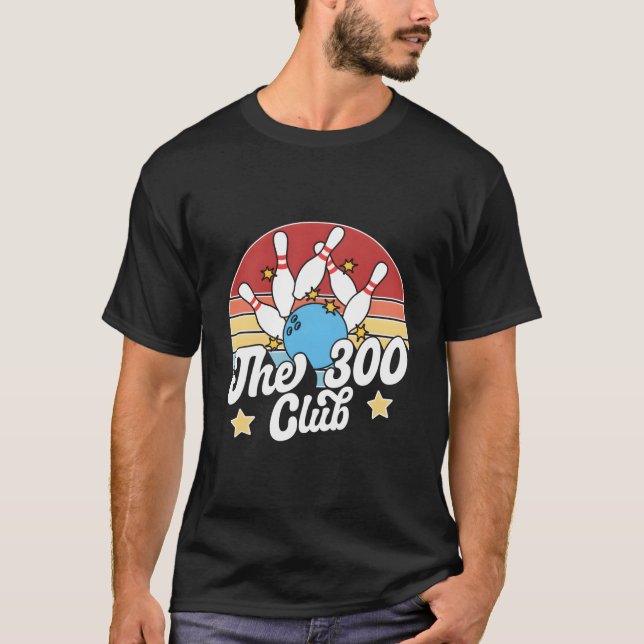 The 300 Club Bowler Bowling T Shirt (Framsida)