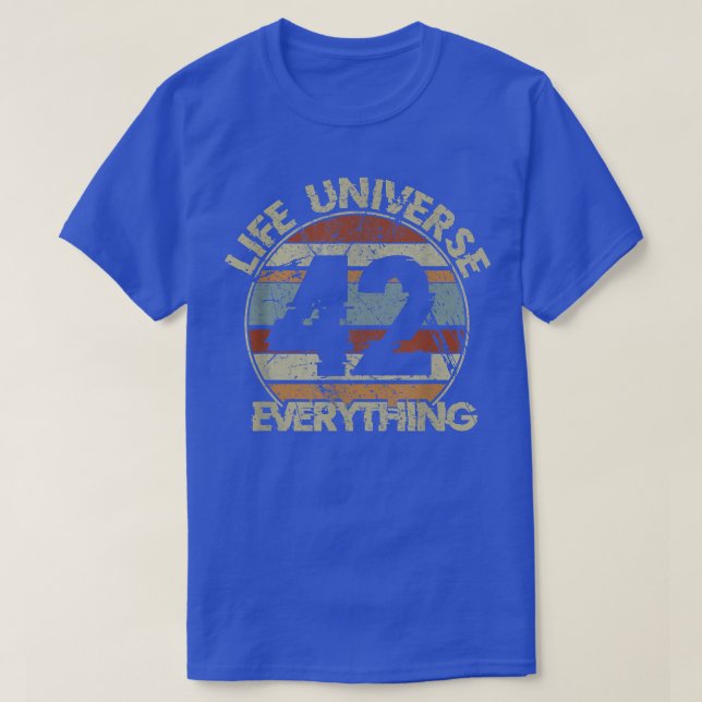 The 42 Answer to Life The Universe and Everything  T Shirt (Design framsida)