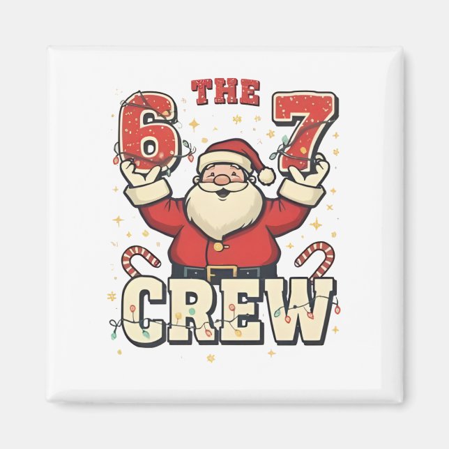 The 6 7 Crew Rolig Tomte Jul Meme  Magnet (Framsidan)