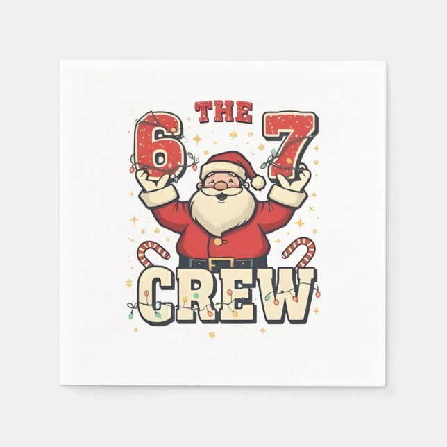 The 6 7 Crew Roligt Santa Jul Meme  Pappersservett (Framsidan)