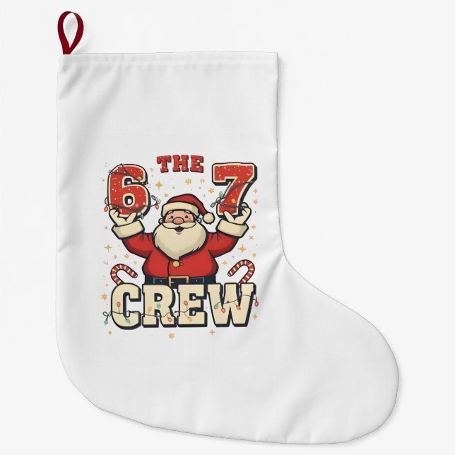 The 6 7 Crew Roligt Santa Jul Meme  Stor Julstrumpa (Framsidan)