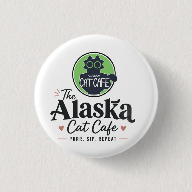 The Alaska Cat Cafe “Morra, Suga, Upprepa” Knapp (Framsida)