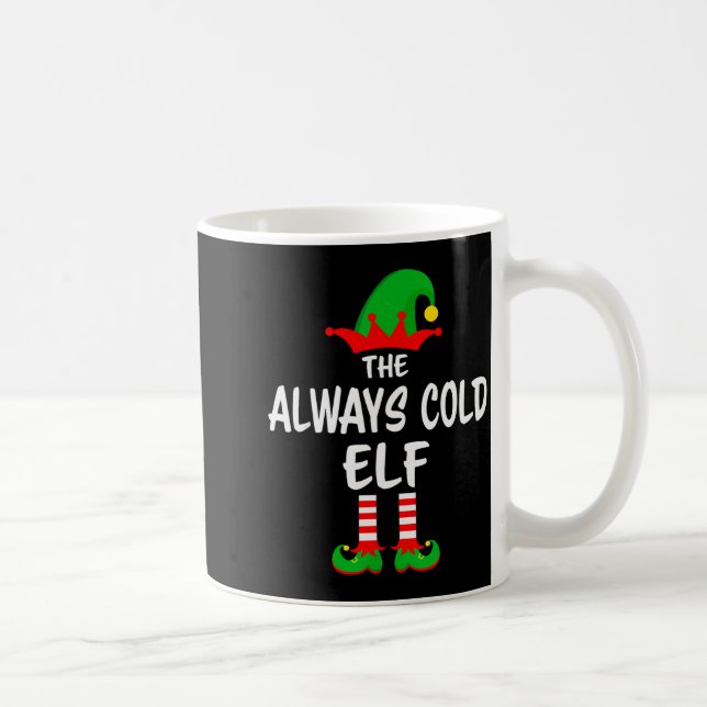 The Always Cold Elf Matching Family Christmas  Kaffemugg (Höger)