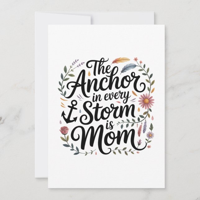 The Anchor In Every Storm Is Mom Inbjudningar (Framsida)
