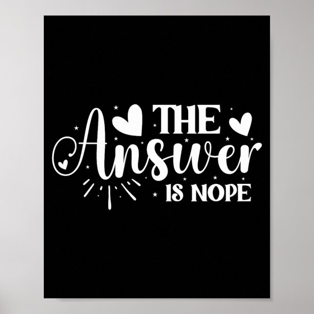 The Answer Is Nope  Poster (Framsidan)