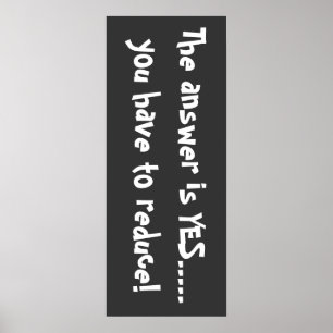 The answer is yes poster