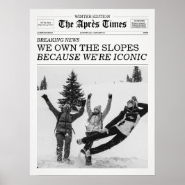 The Apres Times Newspaper För att Vi är Ikoniska Poster