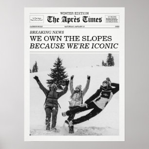 The Apres Times Newspaper För att Vi är Ikoniska Poster