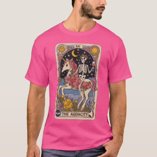 The Audacity Skeleton på Unicornarot Design presen T Shirt