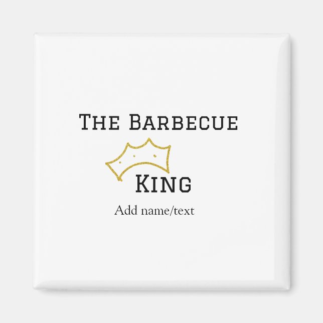 The Barbecue king crownadd name text cooking best  Magnet (Framsidan)