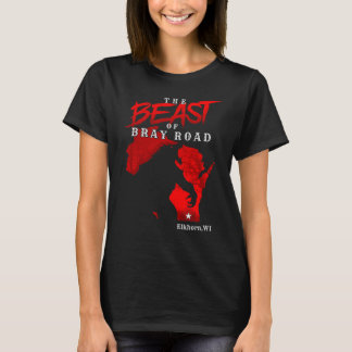 The Beast Of Bray Road T Shirt