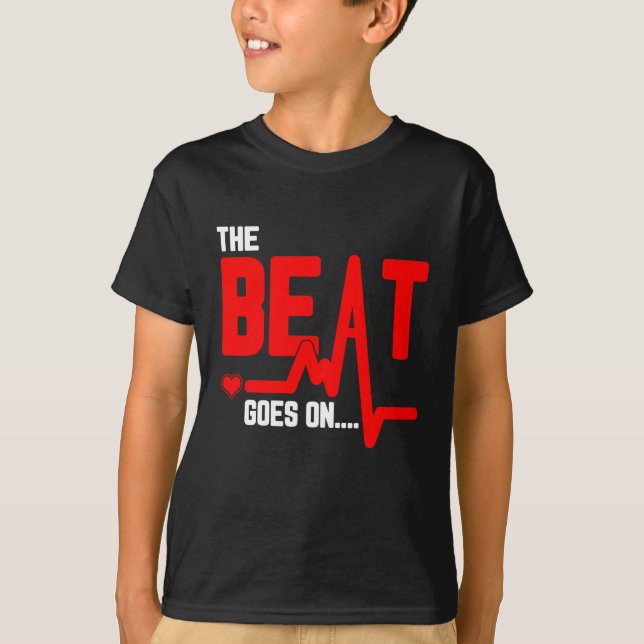 The Beat Goes On Heart Surgery Survivor Heartbeat T Shirt (Framsida)