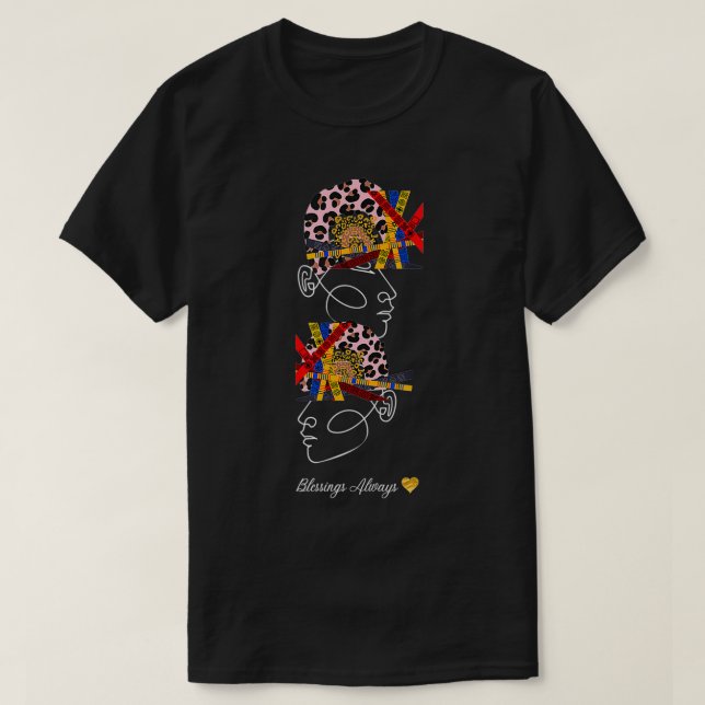 The Beginning To The End, Blessings Always1  T Shirt (Design framsida)