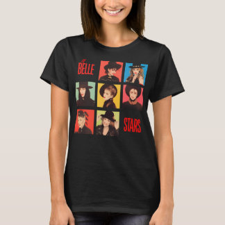 The Belle Stars T Shirt