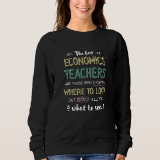 The best Economics Teachers Show Where To Look Fun T Shirt