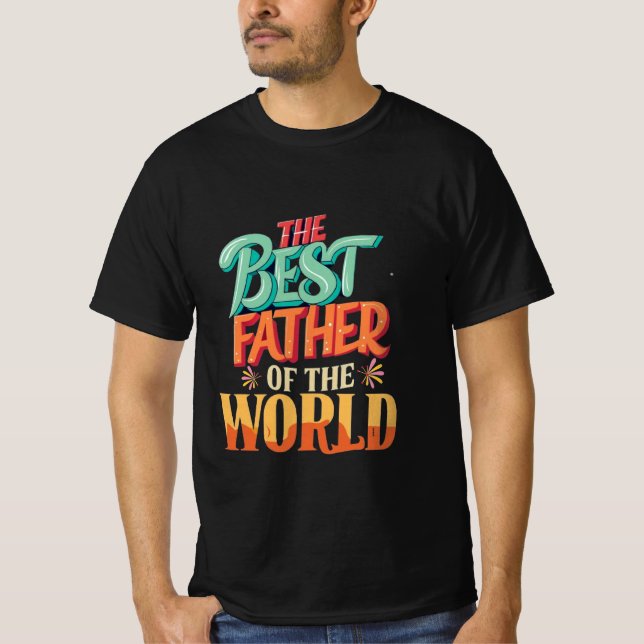 The Best Father of the World T Shirt (Framsida)