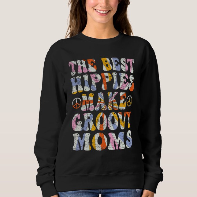 The Best Hippies Make Groovy Moms Groovy Mom Retro T Shirt (Framsida)