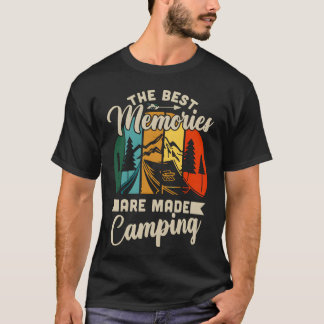 THE BEST MEMORIES ARE MADE CAMPING vintage T Shirt