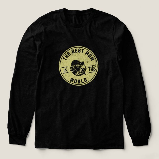 The Best Mom In The World — for mother's gift T Shirt (Design framsida)