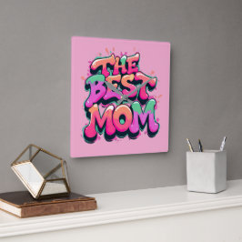 The best mom style graffiti fyrkantig klocka