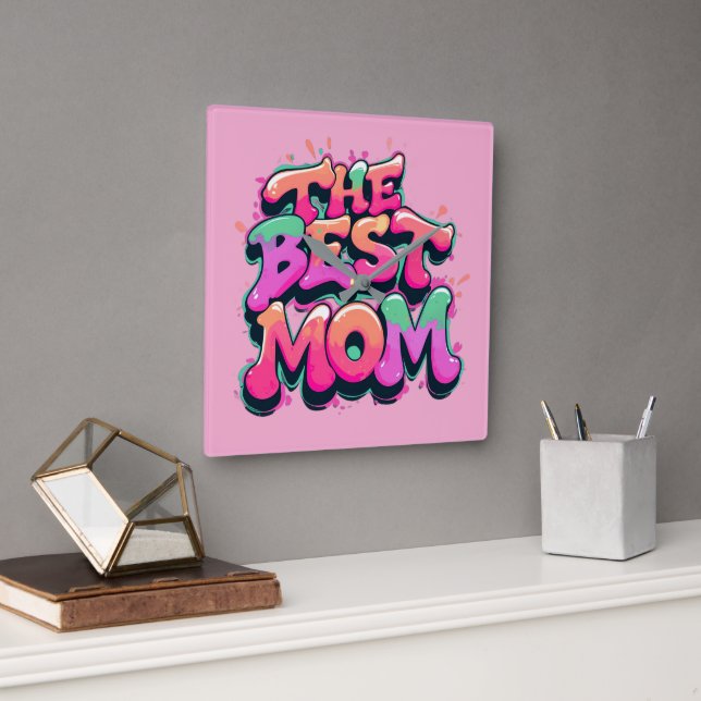 The best mom style graffiti fyrkantig klocka (Kontor)
