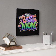 The best mom style graffiti