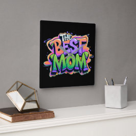 The best mom style graffiti fyrkantig klocka