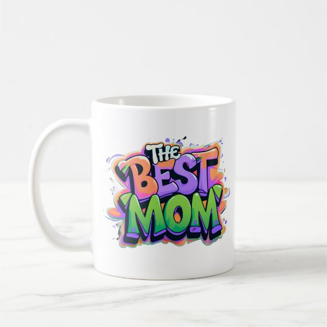 The best mom style graffiti kaffemugg (Vänster)