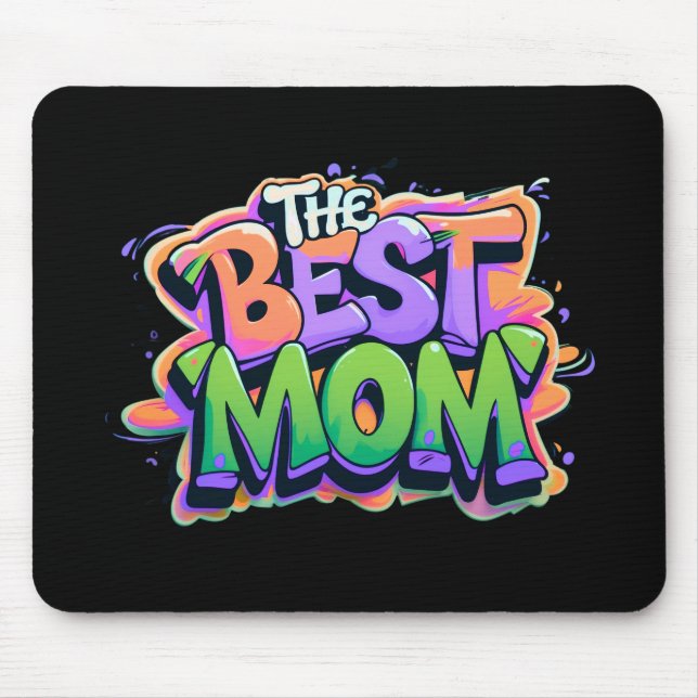 The best mom style graffiti musmatta (Framsidan)